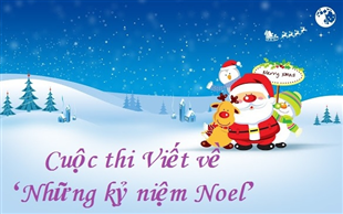 Nội dung thể lệ cuộc thi Viết về “Những kỷ niệm Noel”